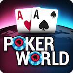 Poker World Offline Texas Holdem v1.5.10 Mod (Unlimited Chips / Infinite Tickets) Apk