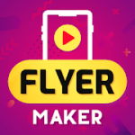 Flyer Maker, Poster Maker With Video v20.0 APK
