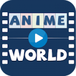 Anime World  Best Anime Stream v2.7.7 Mod APK