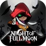 Night of the Full Moon v1.6.13.6 MOD (Mod Money/Unlocked) APK